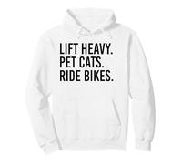 Lift Heavy Pet Cats Ride Bikes Gym Workout Motorcycle Pullover Hoodie