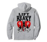 Lift Heavy Pet Dogs for Strong Women Gym Pullover Hoodie