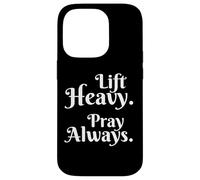 Lift Heavy Pray Always Christian barbell training cute gym Case for iPhone 14 Pro
