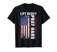 Lift Heavy Pray Hard American Flag Christian Gym Meme T-Shirt