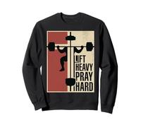 Lift Heavy Pray Hard Christian Gym Powerlifting Cross Sweatshirt