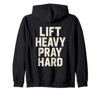 Lift Heavy Pray Hard Motivational Christian Faith Fitness Zip Hoodie