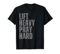 Lift Heavy Pray Hard with Cross Believers who Train T-Shirt
