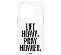 Lift Heavy Pray Heavier Weightlifting Motivation lifting Case for iPhone 15 Pro