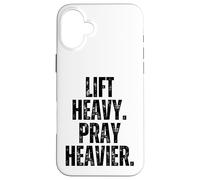 Lift Heavy Pray Heavier Weightlifting Motivation lifting Case for iPhone 16 Plus