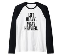 Lift Heavy Pray Heavier Weightlifting Motivation Lifting Raglan Baseball Tee