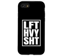 Lift Heavy Shit, LFT HVY SHT Fitness Workout Weightlift Gym Case for iPhone SE (2020) / 7/8