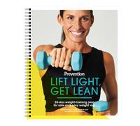Lift Light, Get Lean: 28-day weight-training plan for safe and easy weight loss