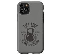 Lift Like No One Is Watching Kettlebell Gym Weight Training Case for iPhone 11 Pro