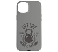 Lift Like No One Is Watching Kettlebell Gym Weight Training Case for iPhone 15 Plus