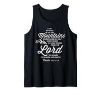 Lift My Eyes Where Does My Help Come From The Lord Psalm 121 Tank Top