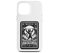 Lift Now Meow Later Funny Gym Tarot Workout Cat Case for iPhone 13 Pro Max