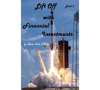 Lift Off with Financial Investments