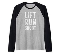 Lift Run Shoot Fitness Funny Raglan Baseball Tee