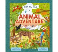 Lift-The-Flap Animal Adventure: With Over 50 Flaps