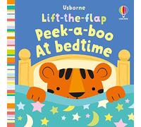 Lift-the-flap Peek-a-boo At Bedtime - Baby's Very First Books