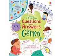 Katie Daynes – Lift-the-flap Questions and Answers about Germs – Board book