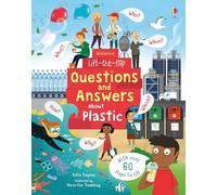 Lift-the-Flap Questions and Answers about Plastic
