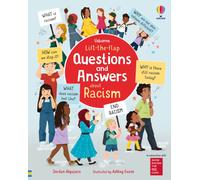 Lift-the-flap Questions and Answers about Racism
