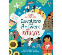 Lift-the-flap Questions and Answers about Refugees