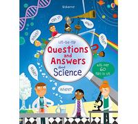 Lift-the-flap Questions and Answers about Science – Usborne