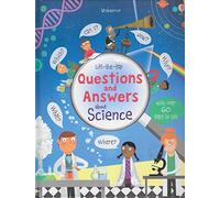 Lift-The-Flap Questions and Answers about Science
