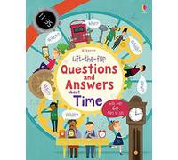 Lift-the-flap Questions and Answers about Time: (Questions and Answers)