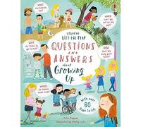 Lift-the-flap Questions and Answers about Growing Up: (Questions and Answers)