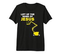 Lift Up The Name of Jesus, Cherry Picker Construction Worker Premium T-Shirt