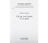 Lift up your heads, O ye gates: Vocal score