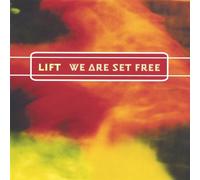 Lift - We Are Set Free