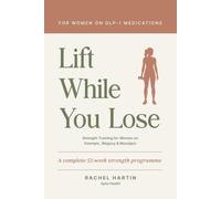 Lift While You Lose: Strength Training for Women on Ozempic, Wegovy & Mounjaro