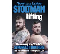Lifting : Becoming the World's Strongest Brothers