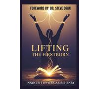 LIFTING THE FIRSTBORN