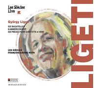 Ligeti, G. - Gyorgy Ligeti: Six Bagatelles/Kammerkonzert/...