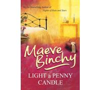 Light A Penny Candle by Maeve Binchy (4-May-2006) Paperback