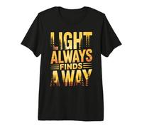 Light Always Finds A Way Forest Mountain Sunrise Premium T-Shirt