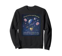 light and blessings space and flower art healing energy Garment of Compassion Sweatshirt