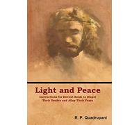 Light and Peace: Instructions for Devout Souls to Dispel Their Doubts and Allay Their Fears