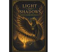 Light and Shadows: A Fantasy Coloring Journey Through Myths and Magic (Realms of Light and Twilight)