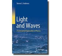 Light and Waves: A Conceptual Exploration of Physics