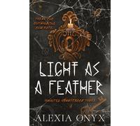 Light As A Feather (Haunted Hearts)