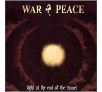Light At the End of the Tunnel - & Peace War Compact Disc