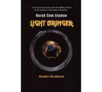Light Bringer: Cosmic Ouroboros