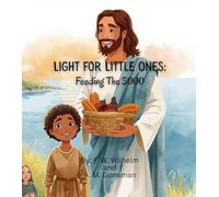 Light For Little Ones:: Feeding The 5000