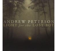 Light For The Lost Boy by Andrew Peterson (2012-10-21)