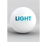 Light for Visual Artists: Understanding & Using Light in Art & Design