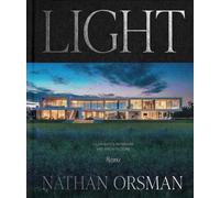 Light: Illuminated Interiors and Architecture