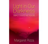 Light in our Darkness - Vocal.: Simple Chants and Psalms