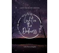 Light in the Darkness: A Faith based workbook for Depression